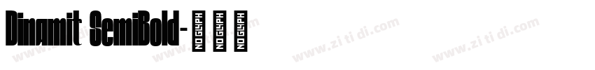Dinamit SemiBold字体转换 Dinamit SemiBold字体转换